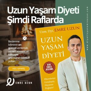 Uzun Yaşam Diyeti Kitabı Şimdi Raflarda